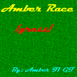 Amber Race ( Grass )