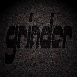 Grinder