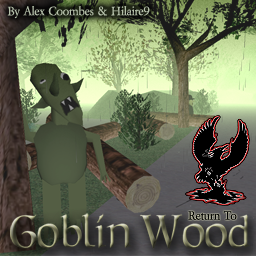 Return to Goblin Wood